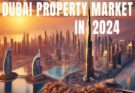 Situation Of Dubai's Property Market in 2024