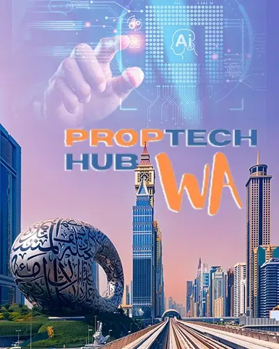 $1.2 Billion PropTech Hub to Reshape the Future of Dubai Real Estate