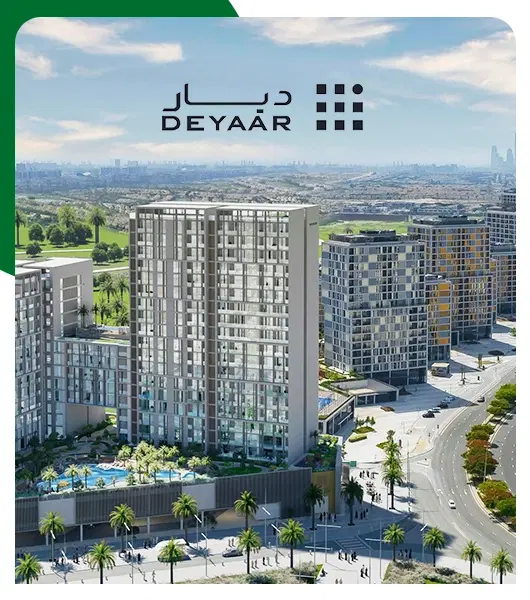  Why To Choose Deyaar Properties Dubai?
