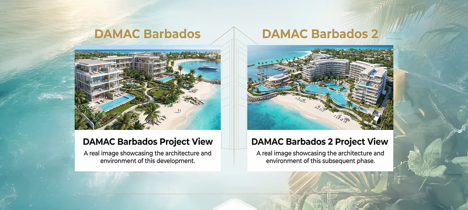 DAMAC Barbados Vs. DAMAC Barbados 2 in Damac Islands 2: A complete guide