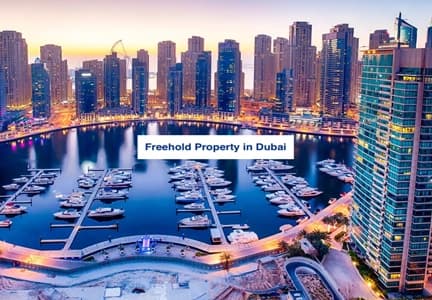 Benefits of Buying Freehold Property in Dubai