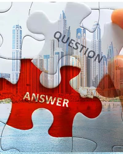 Answers of Most Popular Questions About Dubai Real Estate!