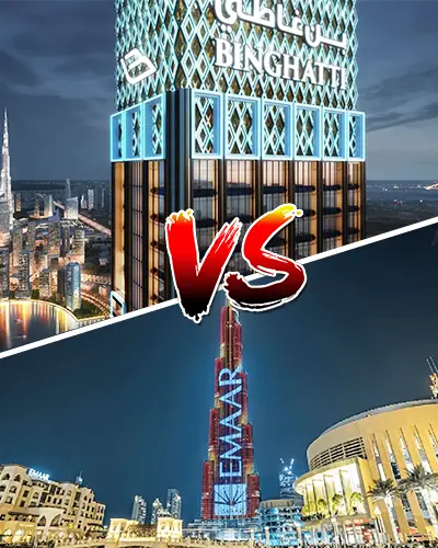 Binghatti VS Emaar- Which is better?