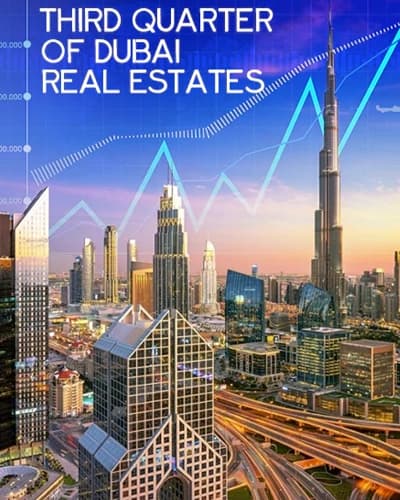 How Was the Third Quarter in the Property Market of Dubai?