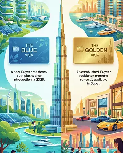 Dubai Blue Visa vs. Golden Visa 2026: Which 10-Year Residency Path is Right for You?